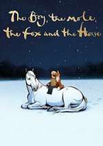 Watch The Boy, the Mole, the Fox and the Horse Xmovies8