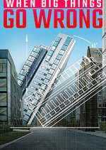 Watch When Big Things Go Wrong Xmovies8