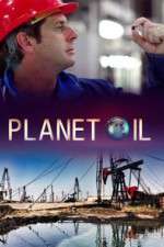 Watch Planet Oil Xmovies8