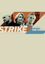 Watch Strike: Inside the Unions Xmovies8