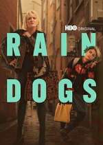 Watch Rain Dogs Xmovies8