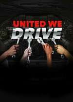 Watch United We Drive Xmovies8