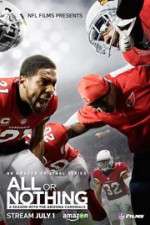 Watch All or Nothing: A Season with the Arizona Cardinals Xmovies8