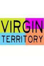 Watch Virgin Territory Xmovies8
