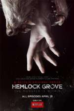 Watch Hemlock Grove Xmovies8