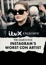 Watch The Search for Instagram's Worst Con Artist Xmovies8