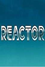 Watch Reactor Xmovies8