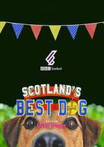 Watch Scotland's Best Dog Xmovies8