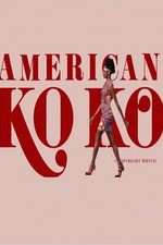 Watch American Koko Xmovies8