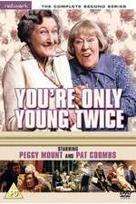 Watch Youre Only Young Twice Xmovies8