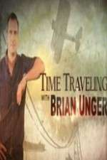 Watch Time Traveling with Brian Unger Xmovies8