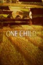 Watch One Child Xmovies8