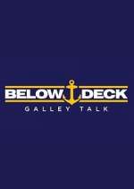 Watch Below Deck Galley Talk Xmovies8
