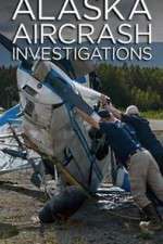 Watch Alaska Aircrash Investigations Xmovies8