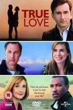 Watch True Love Xmovies8