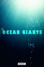 Watch Ocean Giants Xmovies8