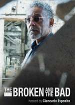 Watch The Broken and The Bad Xmovies8