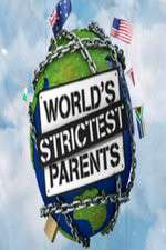 Watch The World's Strictest Parents Xmovies8