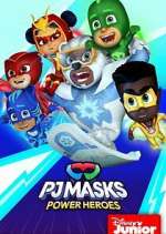 Watch PJ Masks Power Heroes Xmovies8