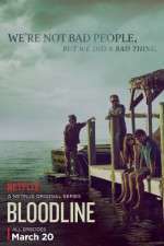 Watch Bloodline Xmovies8