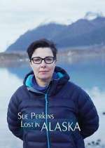 Watch Sue Perkins: Lost in Alaska Xmovies8