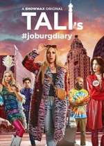 Watch Tali's Joburg Diary Xmovies8