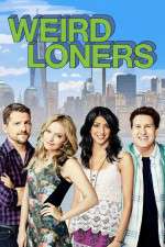 Watch Weird Loners Xmovies8