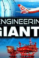 Watch Engineering Giants Xmovies8