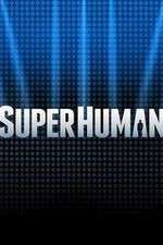 Watch Superhuman Xmovies8
