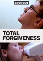 Watch Total Forgiveness Xmovies8