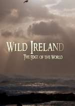 Watch Wild Ireland: The Edge of the World Xmovies8