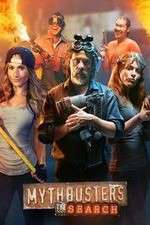 Watch MythBusters The Search Xmovies8
