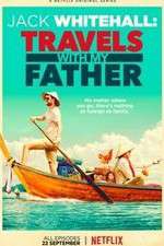 Watch Jack Whitehall: Travels with My Father Xmovies8