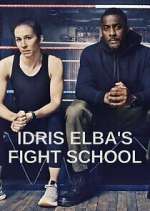 Watch Idris Elba's Fight School Xmovies8