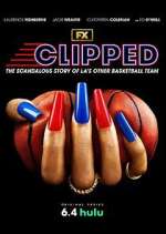 Watch Clipped Xmovies8