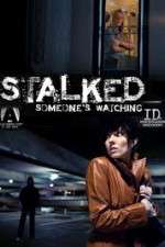 Watch Stalked Someones Watching Xmovies8