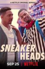 Watch Sneakerheads Xmovies8