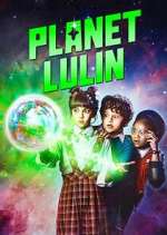 Watch Planet Lulin Xmovies8