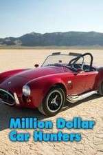 Watch Million Dollar Car Hunters Xmovies8