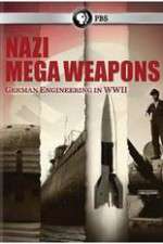 Watch Nazi Mega Weapons Xmovies8