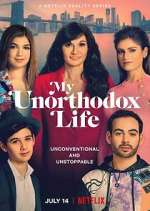 Watch My Unorthodox Life Xmovies8