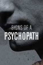 Watch Signs of a Psychopath Xmovies8