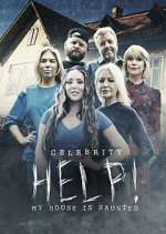 Watch Celebrity Help! My House Is Haunted Xmovies8
