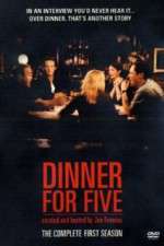Watch Dinner for Five Xmovies8