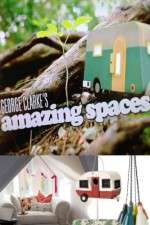 Watch George Clarkes Amazing Spaces Xmovies8