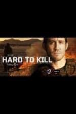 Watch Hard to Kill Xmovies8