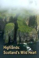 Watch Highlands: Scotland's Wild Heart Xmovies8