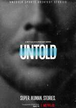 Watch Untold Xmovies8