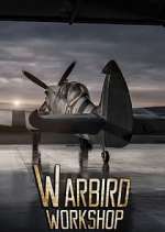 Watch Warbird Workshop Xmovies8