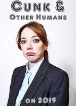 Watch Cunk & Other Humans On 2019 Xmovies8